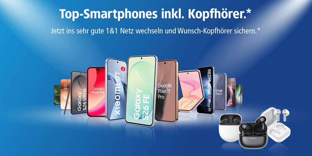 Top Smartphones bei 1&1 inklusive Kopfhörer